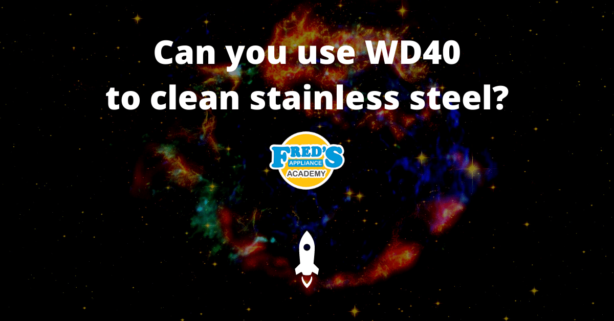 Featured image for “How to use WD40 to clean your stainless steel appliances”