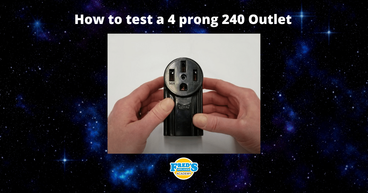 Featured image for “How to Test a 4-Prong 240 Outlet”
