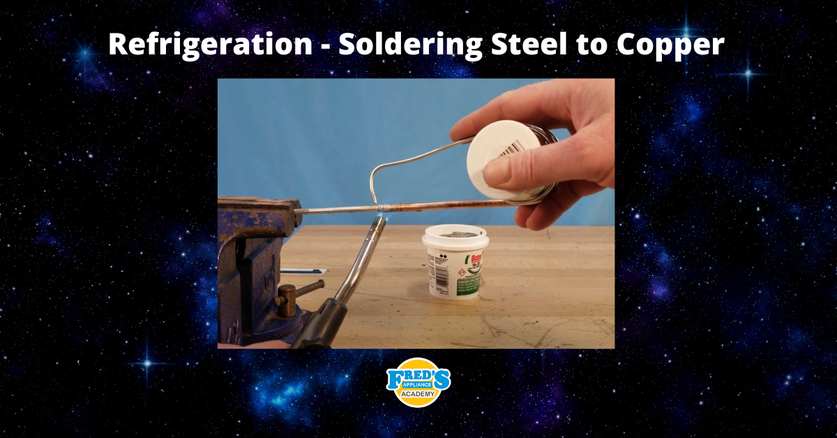 Featured image for “Refrigeration – Soldering Steel to Copper”